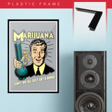 Marijuana with Bong - Graphic Poster - 13 x 19 inches