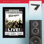 George Thorogood (2008) - Concert Poster - 13 x 19 inches