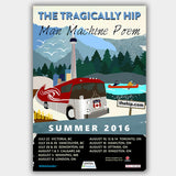 Tragically Hip (2016) - Concert Poster - 13 x 19 inches