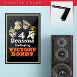 War Poster - Victory Bonds - "Four Reasons" - 13 x 19 inches