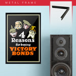 War Poster - Victory Bonds - "Four Reasons" - 13 x 19 inches