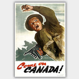 War Poster - Come On Canada - 13 x 19 inches