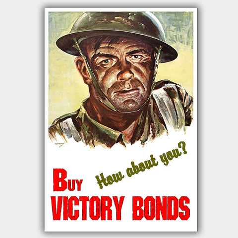 War Poster - Victory Bonds - "How About You" - 13 x 19 inches