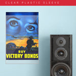 War Poster - Victory Bonds - "Eyes" - 13 x 19 inches